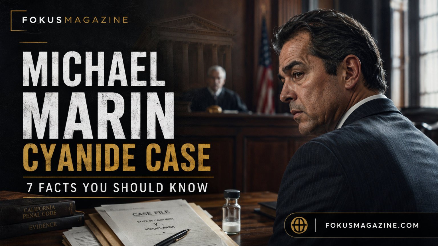 Michael Marin Cyanide Case
